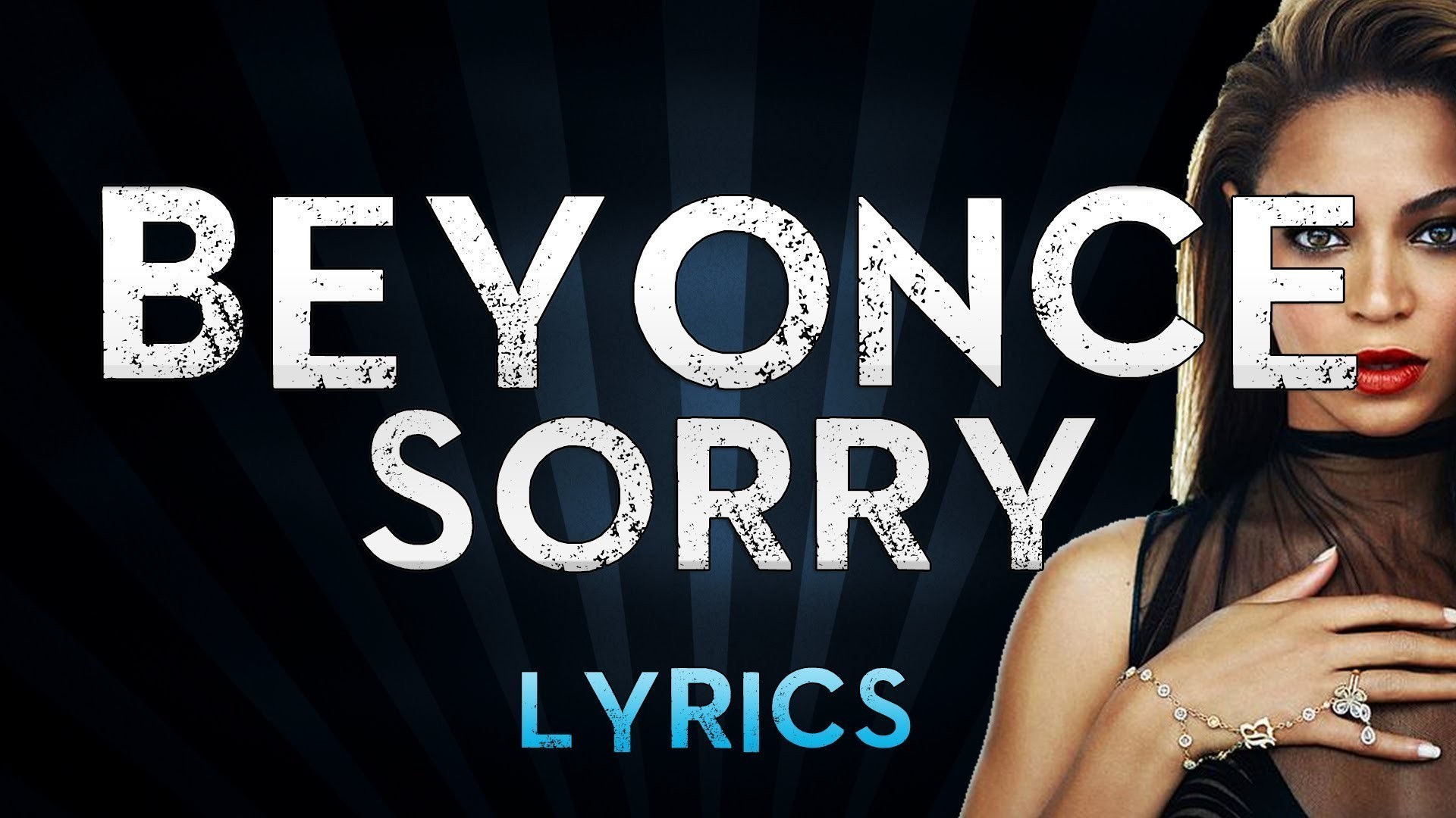 Sorry - Beyonce